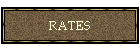 RATES